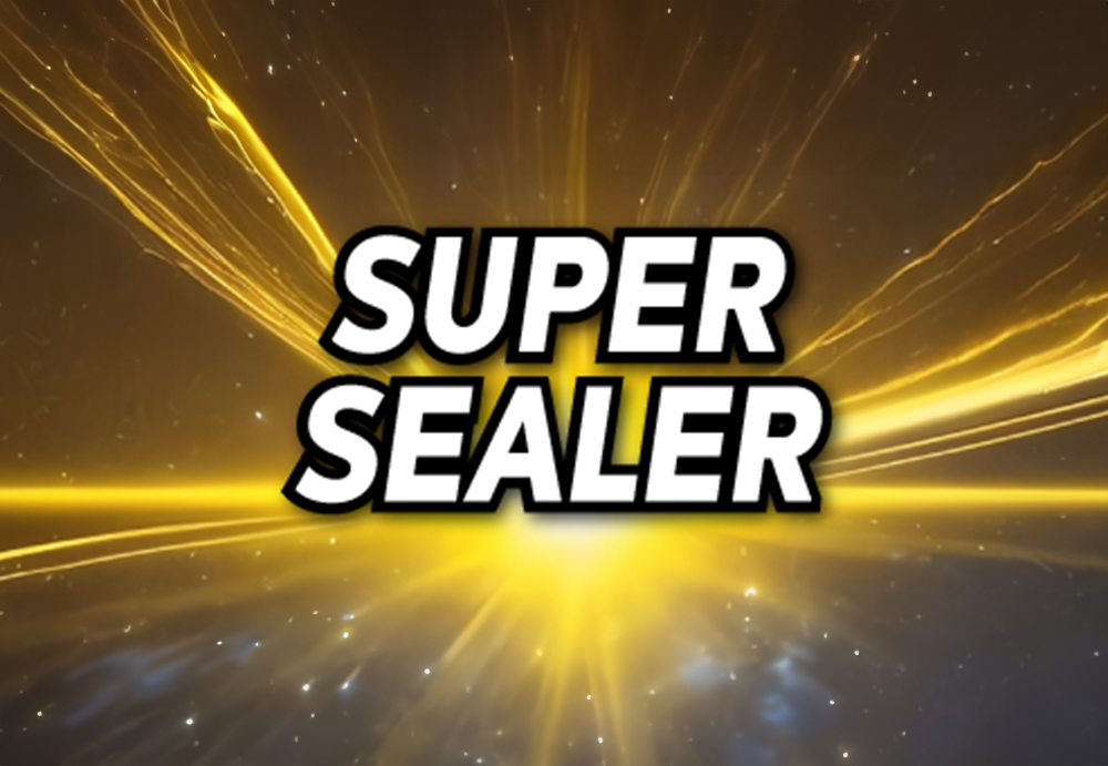 Super Sealer